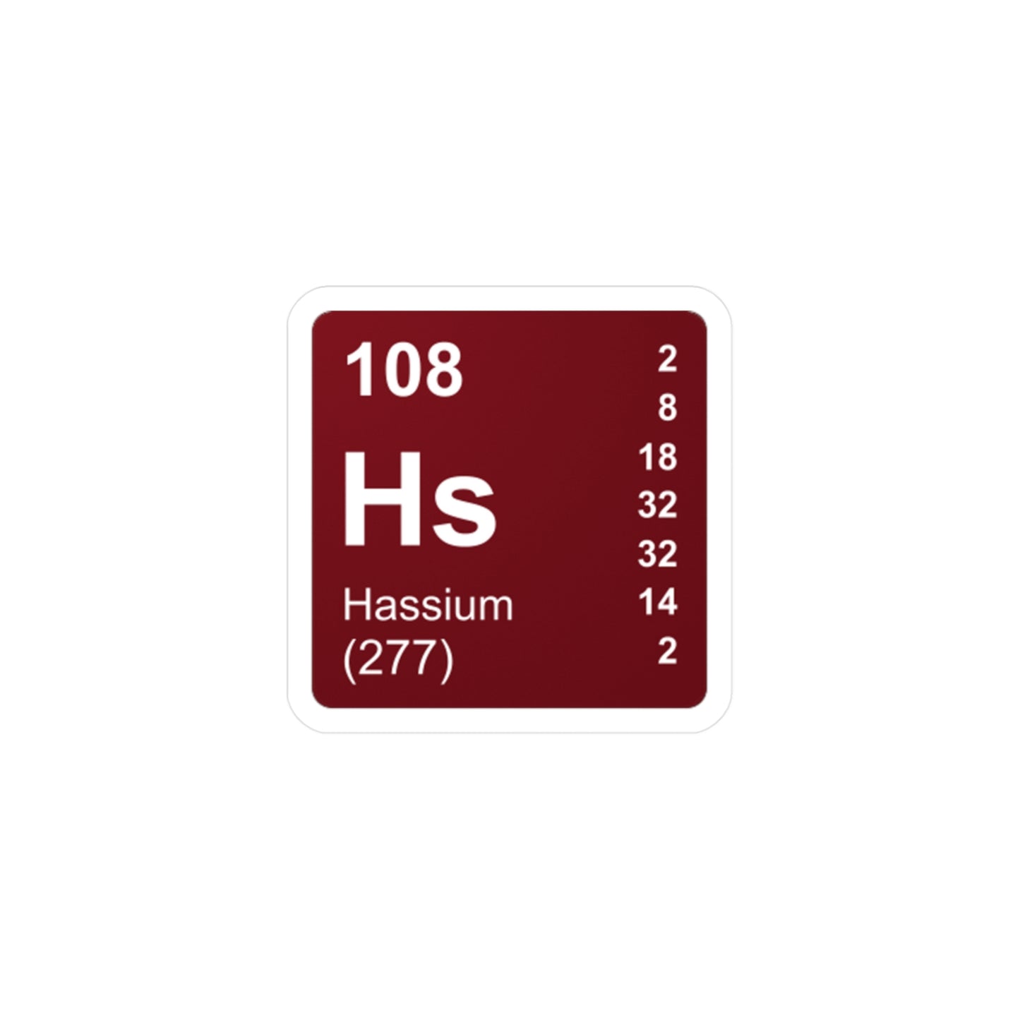 Vinyl Decals - (108) Hassium Hs